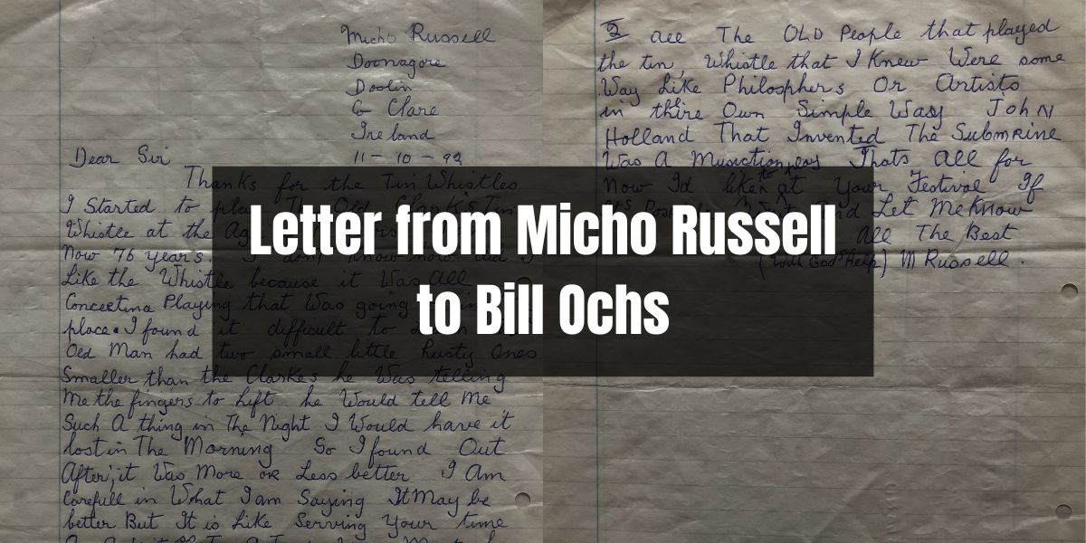 Letter from Micho Russell to Bill Ochs